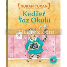 Kediler Yaz Okulu | Nuran Turan