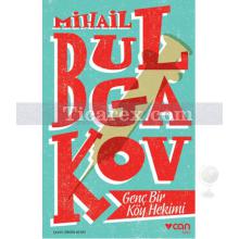 Genç Bir Köy Hekimi | Mihail Bulgakov