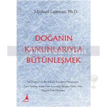 Doğanın Kanunlarıyla Bütünleşmek | Michael Laitman