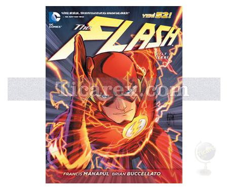 The Flash Cilt: 1 | İleri | Francis Manapul, Brian Buccellato - Resim 1