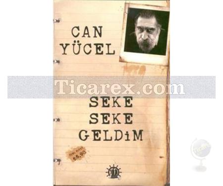 Seke Seke Geldim | Can Yücel - Resim 1