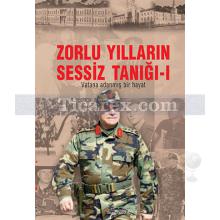 zorlu_yillarin_sessiz_tanigi_1