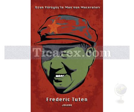 Uzun Yürüyüş'te Mao'nun Maceraları | Frederic Tuten - Resim 1