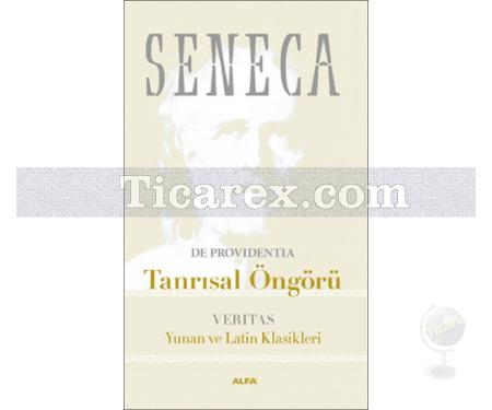Tanrısal Öngörü | Lucius Annaeus Seneca - Resim 1