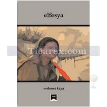 Elfesya | Mehmet Kaya