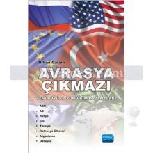 Avrasya Çıkmazı | Orhan Gafarlı