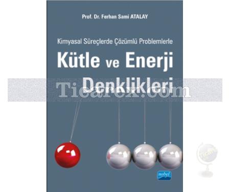 Kütle ve Enerji Denklikleri | Ferhan Sami Atalay - Resim 1