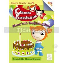 canim_kardesim_-_mine_nin_dogum_gunu