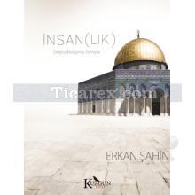 İnsanlık | Erkan Şahin