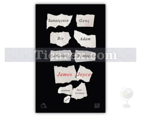 Sanatçının Genç Bir Adam Olarak Portresi | James Joyce - Resim 1