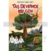 tas_devrinde_bir_gun