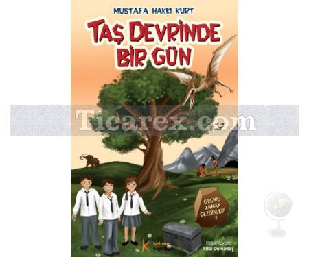 Taş Devrinde Bir Gün | Geçmiş Zaman Gezginleri 1 | Mustafa Hakkı Kurt - Resim 1