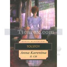 Anna Karenina Cilt: 2 | Lev Nikolayeviç Tolstoy
