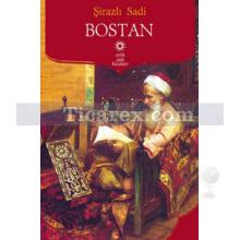 Bostan | Şirazlı Şeyh Sadi (Şirazî)