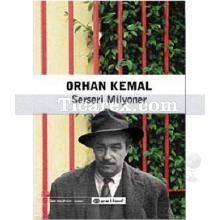 Serseri Milyoner | Orhan Kemal