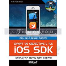 Swift ve Objective-C ile IOS SDK | Tevfik Kızılören