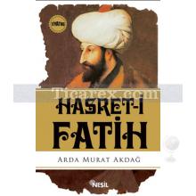 Hasret-i Fatih | Arda Murat Akdağ