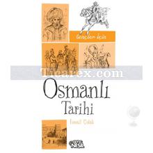 Gençler İçin Osmanlı Tarihi | İsmail Çolak