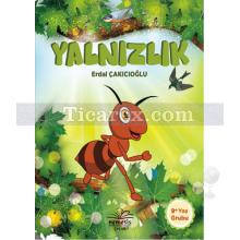 Yalnızlık | Erdal Çakıcıoğlu