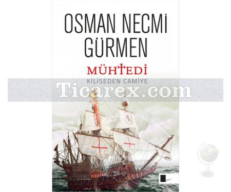Mühtedi | Osman Necmi Gürmen - Resim 1