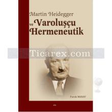 martin_heidegger_ve_varoluscu_hermeneutik