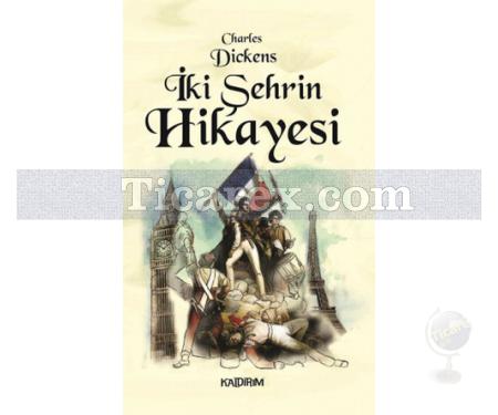 İki Şehrin Hikayesi | Charles Dickens - Resim 1