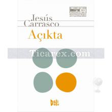 Açıkta | Jesus Carrasco