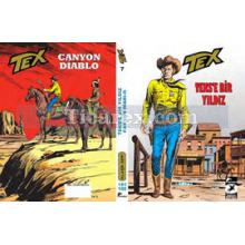 Tex Klasik Seri Sayı: 7 | Teks'e Bir Yıldız - Canyon Diablo | Gianluigi Bonelli