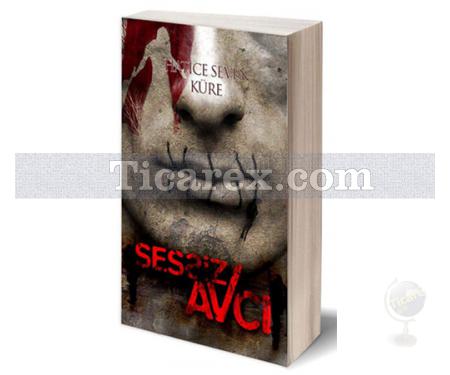 Sessiz Avcı | Hatice Seven Küre - Resim 1