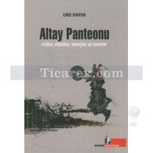 Altay Panteonu | Uno Harva