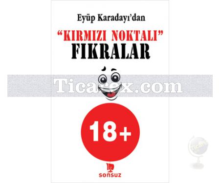 Kırmızı Noktalı Fıkralar | Eyüp Karadayı - Resim 1