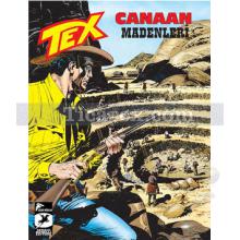 Tex Sayı: 8 - Canaan Madenleri - Espectro'nun İzinde | Mauro Boselli