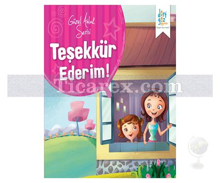 Teşekkür Ederim! | Güzel Ahlak Serisi | Future Co - Resim 1
