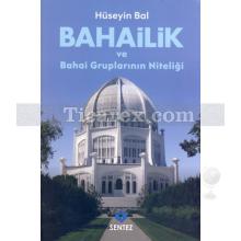 bahailik_ve_bahai_gruplarinin_niteligi