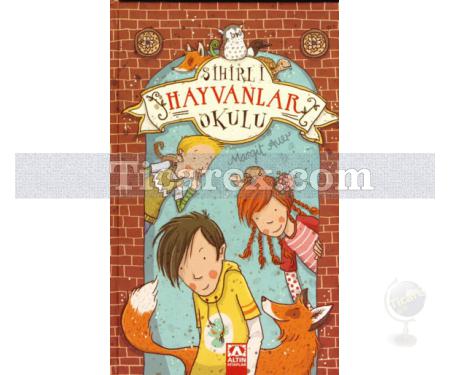 Sihirli Hayvanlar Okulu | Margit Auer - Resim 1