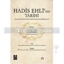 Hadis Ehli'nin Tarihi | Şeyh Allame b. Muhammed Ed-Dihlevi El-Medeni