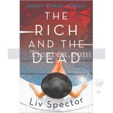 The Rich and The Dead | Liv Spector
