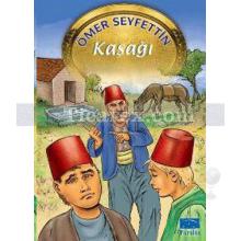 Kaşağı | Ömer Seyfettin