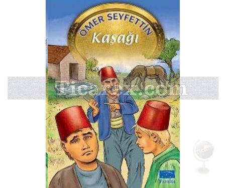 Kaşağı | Ömer Seyfettin - Resim 1