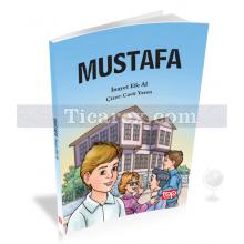 Mustafa | ( 9+ Yaş ) | İnayet Efe Al