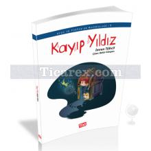 Kayıp Yıldız | Ufus ile Tortor'un Maceraları 1 | İmren Tübcil