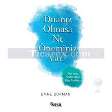 duaniz_olmasa_ne_oneminiz_var