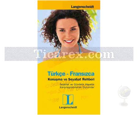 Türkçe - Fransızca Konuşma ve Seyahat Rehberi | Kolektif - Resim 1