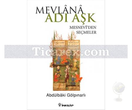 Mevlana Adı Aşk | Abdülbaki Gölpınarlı - Resim 1