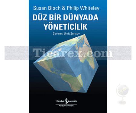 Düz Bir Dünyada Yöneticilik | Susan Bloch - Resim 1