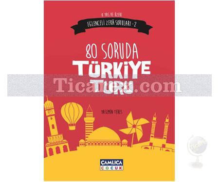 80 Soruda Türkiye Turu | Eğlenceli Zeka Soruları 2 | Yasemin Teres - Resim 1
