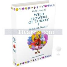 Wild Flowers of Turkey 1 | L. Yasemin Konuralp