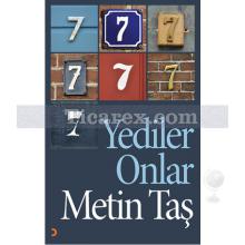 Yediler Onlar | Metin Taş