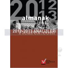 Almanak 2012 - 2013 Analizleri | Serap Korkusuz