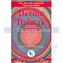 Derine Dalmak | Mehmet Tekneci, Patricia Bragg
